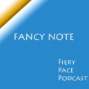 Fancy Note - Fiery Pace #7