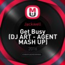 Jackwell - Get Busy