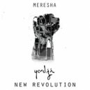 New Revolution - Meresha (Yodji Remix)