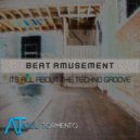 Beat Amusement - Groove Grmada