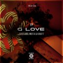 Gustavo Mota & Kraft & Hola Vano - G-Love (feat. Hola Vano)