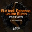 Elv feat. Rebecca Louise Burch - Driving Sound