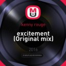 kenny rouge - excitement