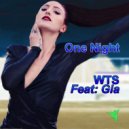 WTS feat Gia - One Night (Tracy Young Club Remix)