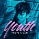 Troye Sivan - Youth (Kasum Dub)
