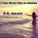 DJ Emil Rocks - Feel of freedom