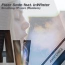 Flaer Smin - Breathing Of Love (Reverse Eternity Remix)