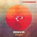 Enwave - Alright