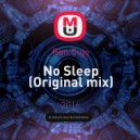 Ron Cujo - No Sleep (Original mix)