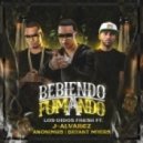 J Alvarez Ft. Anonimus & Bryant Myers - Bebiendo y Fumando (Original mix)