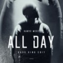 Kanye West - All Day