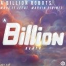 A Billion Robots feat. Marvin Divine - Made It (Original Mix)
