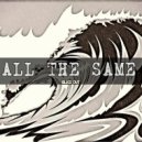 Blkd Out - All The Same (Original mix)
