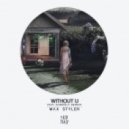 Max Styler feat. Gabriela Geneva - Without U