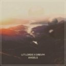 Lit Lords & Drevm - Angels