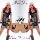 Alexi Blue Ft. Naxsy - Lose Yourself (Extented Eminem Cover)