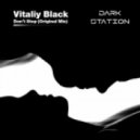 Vitaliy Black - Don't Stop