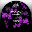 Mr Bosco - Jazzy Life