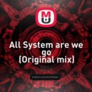 Valev - All System are we go