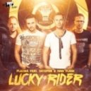 Plazma feat. Shtopor & Ivan Flash - Lucky Rider (Club Mix)