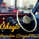 Adagio - Recreation