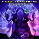 Acid Machine - Mechanic Soul