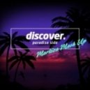 DiscoVer vs Kirillich & Pride - Paradise Side