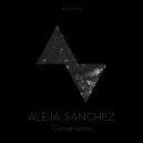 Aleja Sanchez - Visions