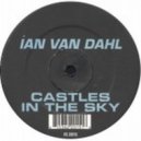 Ian Van Dahl - Castles In The Sky (Ardo & Insane & Calvin Shock Bootleg)