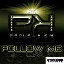 Paola key - Follow Me (Matteo leonetti & Paola key nu tech mix)