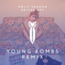 Emily Vaughn - Better Off