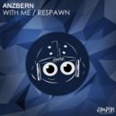Anzbern - Respawn (Original Mix)
