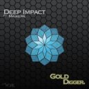 Deep Impact & Maykers - Golddigger (feat. Maykers)