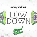 Strobian - Lowdown