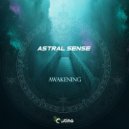 Astral Sense - Trust in Yourself