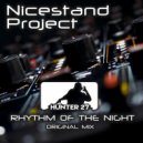 Nicestand Project & Hunter 27 - Rhythm of the night (Original Mix)