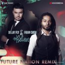 Deejay Fly Feat Fabian Sasu - Believe