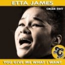 Etta Jammes - You Give Me What I Want (CMAN Edit)