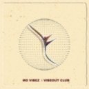 Mo Vibez - Get It On (Original mix)
