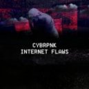 Cybrpnk - Internet Flaws