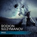 Rodion Suleymanov - Выше
