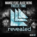 Manse Ft. Alice Berg - Freeze Time (Sound Surfer Remix)