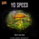Yo Speed - Won't Be Mine