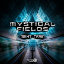 Mystical Fields - Live to Exist