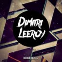 Dimitri Leeroy - Boogie Nights (Original Mix)