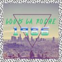 Louis La Roche - Dream Come True (Original mix)