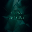 VALEKA - Invisible