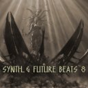 ALIEN - Synth & Future Beats 8 (Original mix)