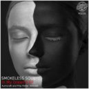 Smokeless Soul - In My Dreams