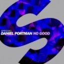 Daniel Portman - No Good